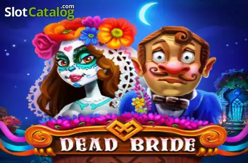 Dead Bride слот