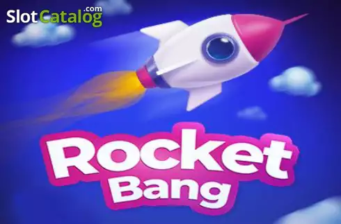 Rocket Bang слот