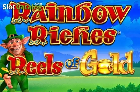 Rainbow Riches Reels of Gold слот