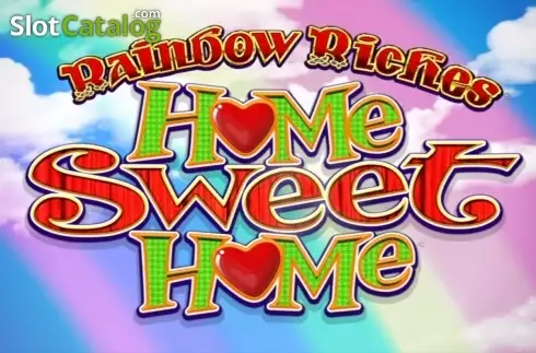 Rainbow Riches Home Sweet Home слот