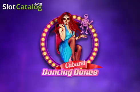 Cabaret Dancing Bones слот
