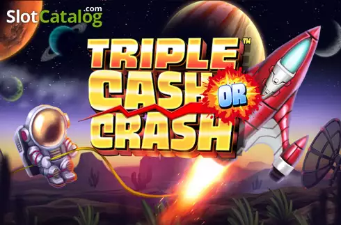 Triple Cash or Crash слот