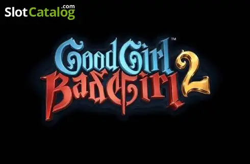 Good Girl Bad Girl 2 слот