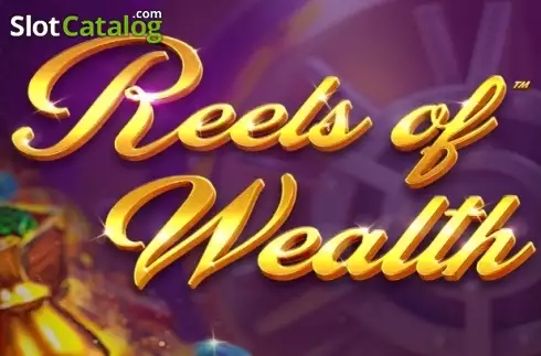 Reels Of Wealth слот