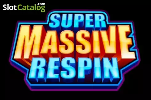Super Massive Respin слот