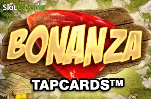 Bonanza Tapcards Big Time Gaming