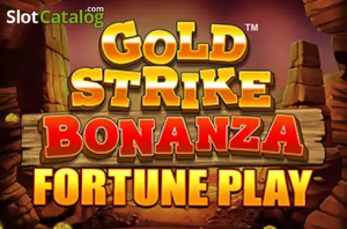 Gold Strike Bonanza Fortune Play слот