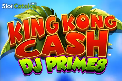 King Kong Cash DJ Prime8 слот