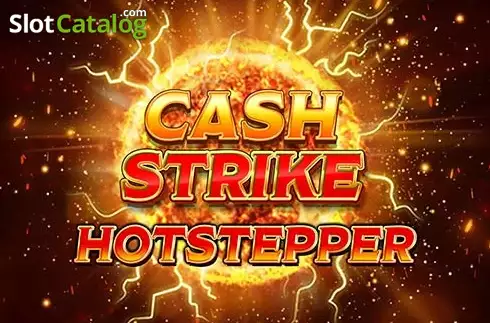 Cash Strike Hotstepper слот