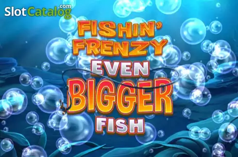 Fishin' Frenzy Even Bigger Fish логотип