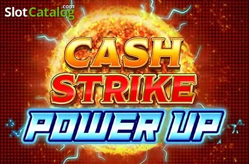 Cash Strike Power Up слот