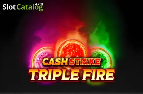 Cash Strike Triple Fire слот