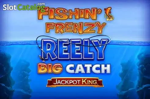 Fishin' Frenzy Reely Big Catch слот