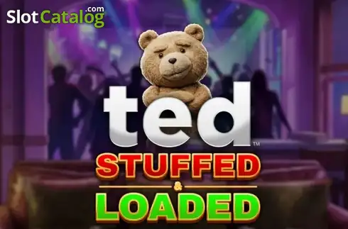 Ted Stuffed & Loaded слот