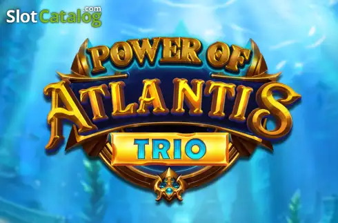 Power of Atlantis Trio слот