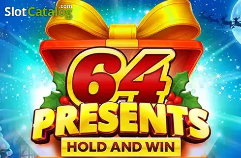 64 Presents Hold and Win слот