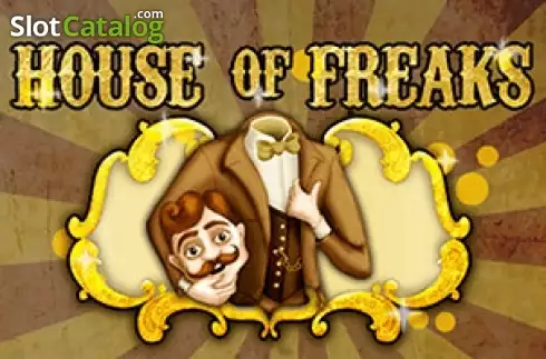 House fo Freaks слот