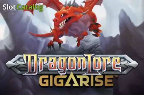 Dragon Lore GigaRise слот