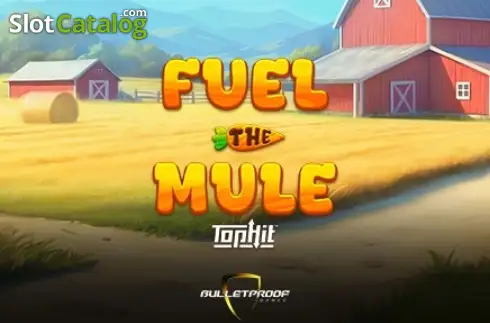 Fuel the Mule TopHit слот