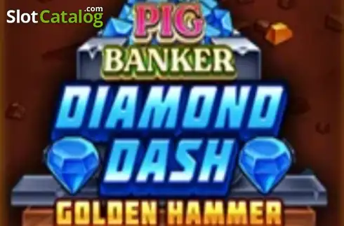 Pig Banker Diamond Dash Golden Hammer слот