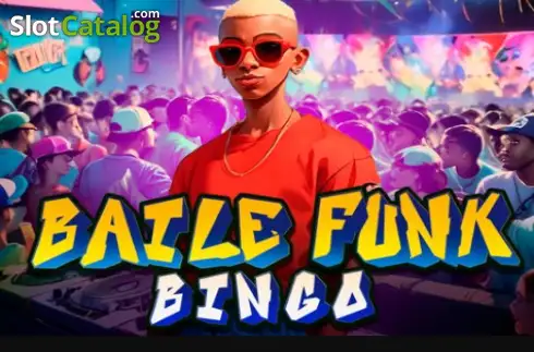 Baile Funk Bingo слот