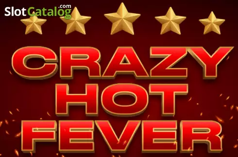 Crazy Hot Fever слот