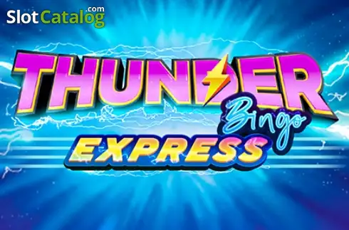 Thunder Bingo Express слот