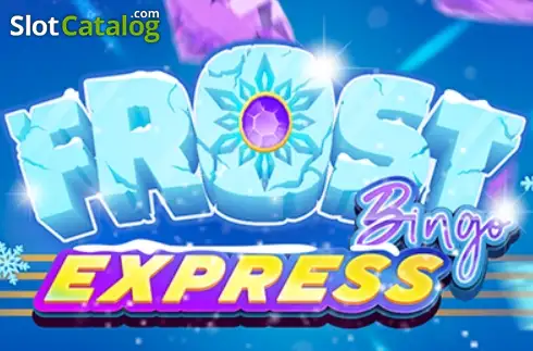 Frost Bingo Express слот