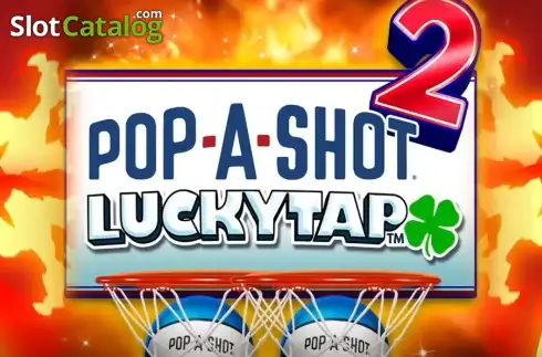Pop-A-Shot 2 LuckyTap слот