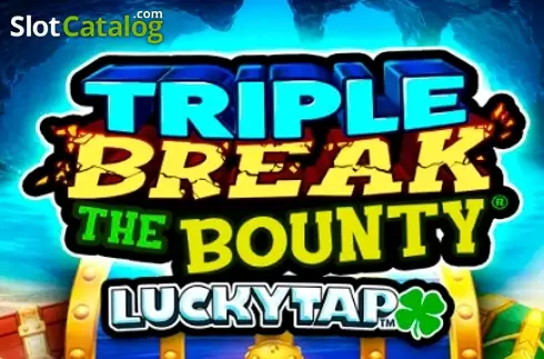 Triple Break the Bounty LuckyTap слот
