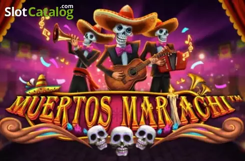 Muertos Mariachi слот
