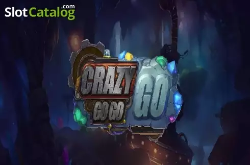 Crazy Go Go Go слот
