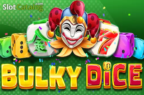 Bulky Dice слот