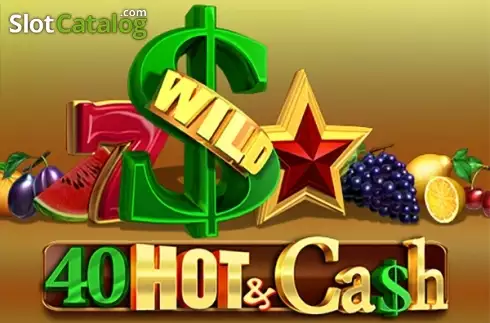 40 Hot and Cash слот