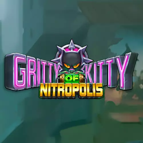 Gritty Kitty of Nitropolis
