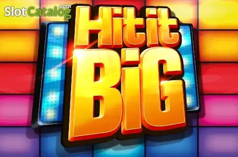 Hit It Big слот
