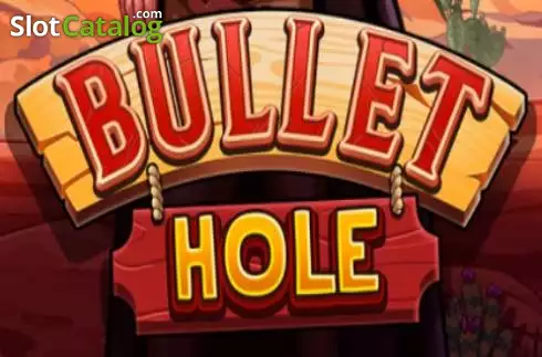 Bullet Hole слот