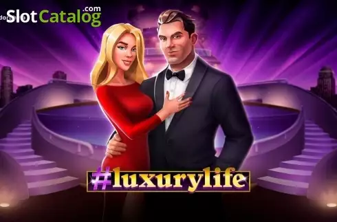 #Luxurylife слот
