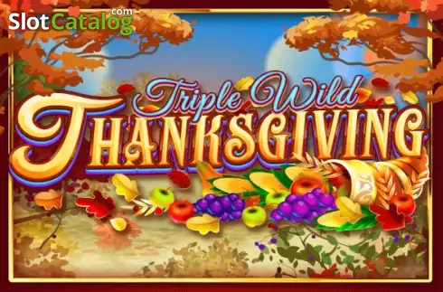 Triple Wild Thanksgiving слот