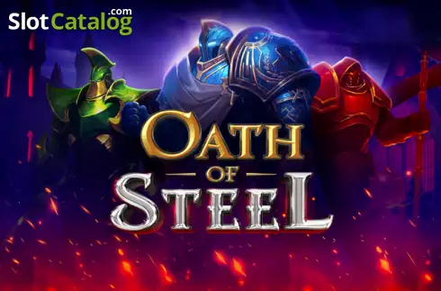 Oath of Steel слот