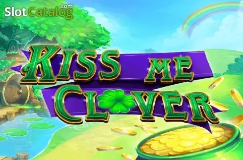 Kiss me Clover Jackpot слот