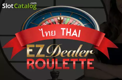 EZ Dealer Roulette Thai слот