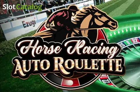 Horse Racing Auto Roulette слот