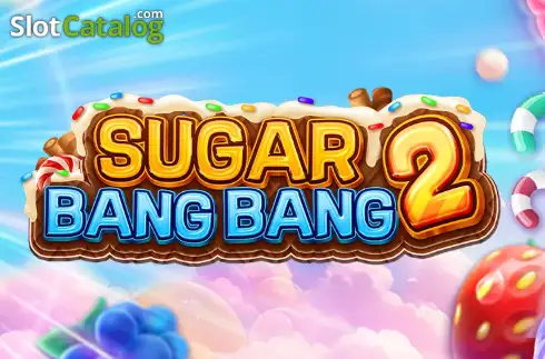 Sugar Bang Bang 2 слот