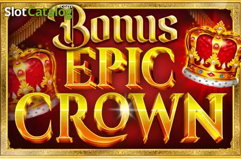 Bonus Epic Crown слот