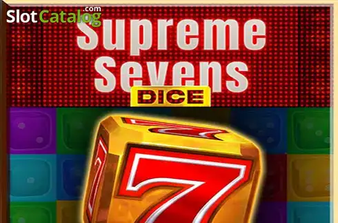 Supreme Sevens Dice слот