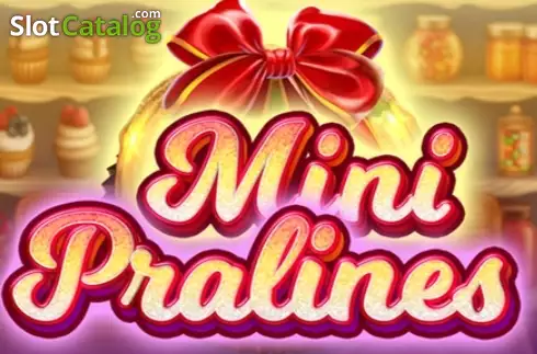 Mini Pralines слот