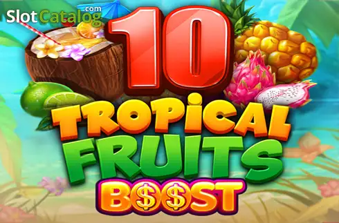 10 Tropical Fruits Boost слот