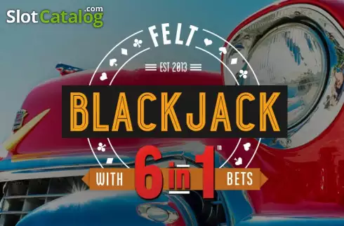 6 in 1 Blackjack (Felt Gaming) слот