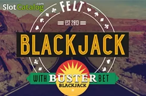 Buster Blackjack (Felt Gaming) слот